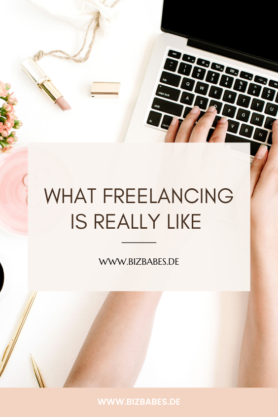 What freelancing is really like